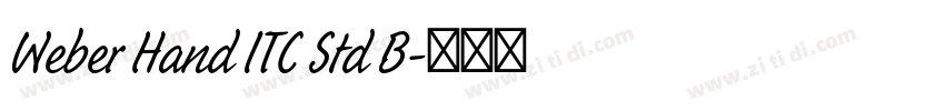 Weber Hand ITC Std B字体转换